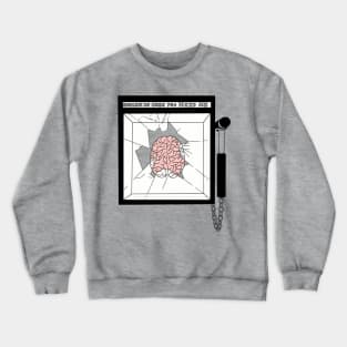 Brain for an emergency Crewneck Sweatshirt